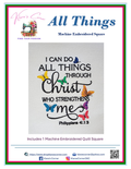I Can Do All Things Machine Embroidered Square