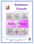 Ballerina Friends Embroidered Bundle