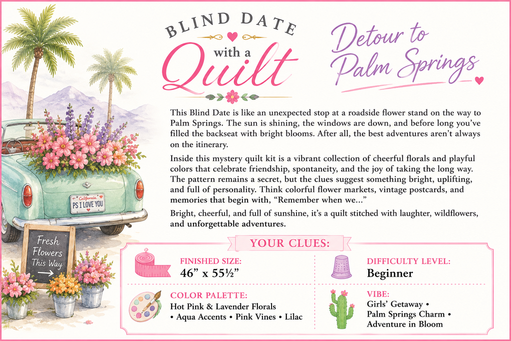 Blind Date with a Quilt (3 Yard) - Foundations Series