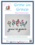 Grow in Grace Machine Embroidered Quilt Square