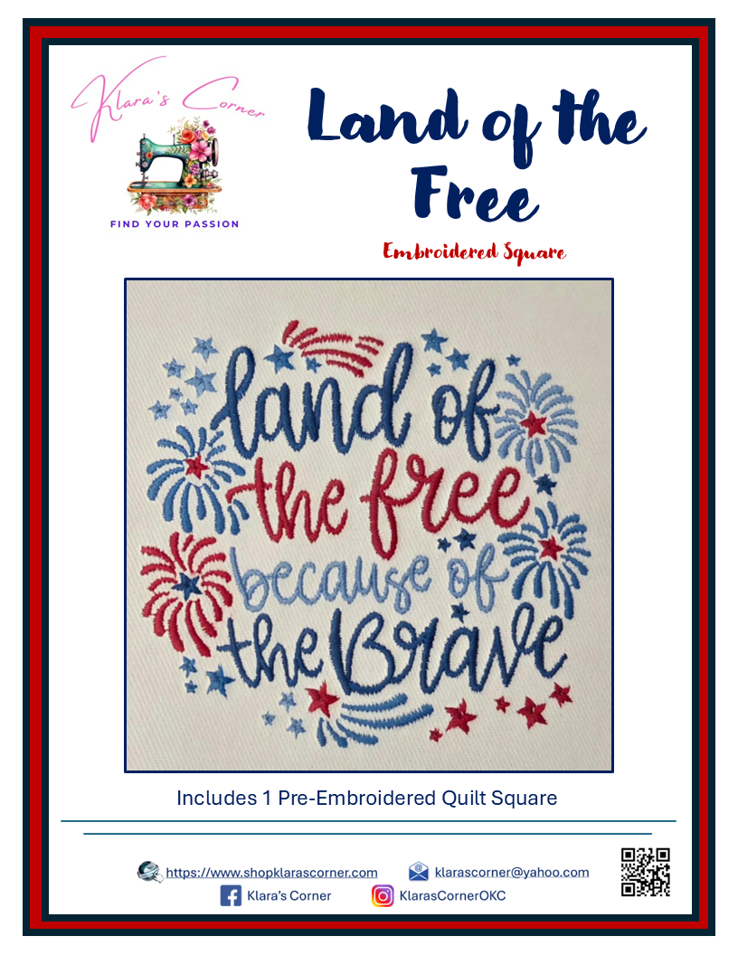 Land of the Free Because of the Brave Embroidered Block